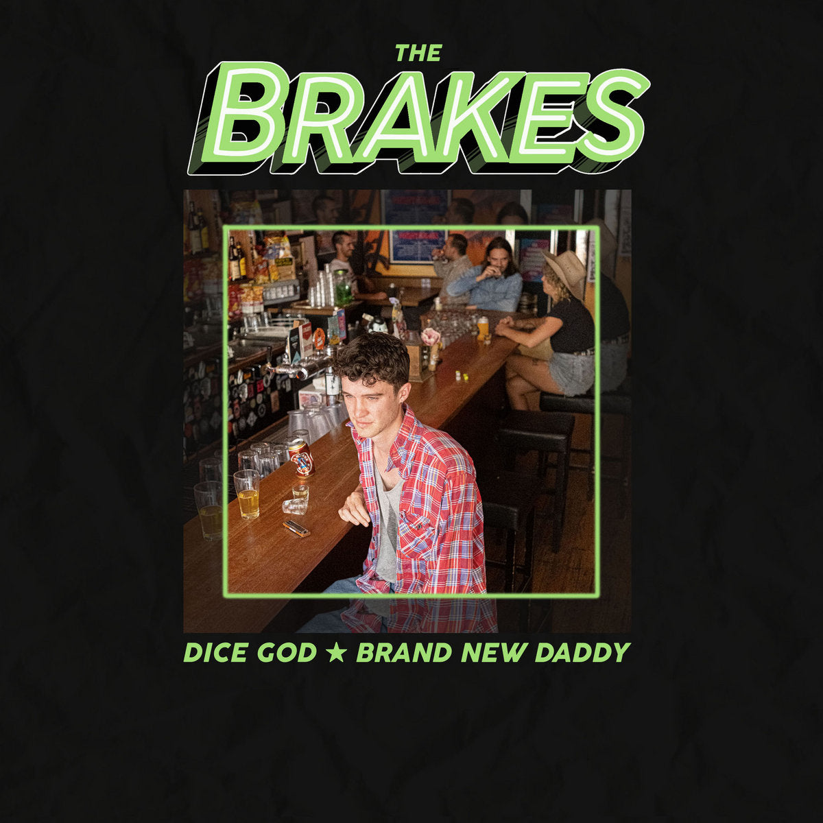 The Brakes - Dice God / Brand New Daddy 7"