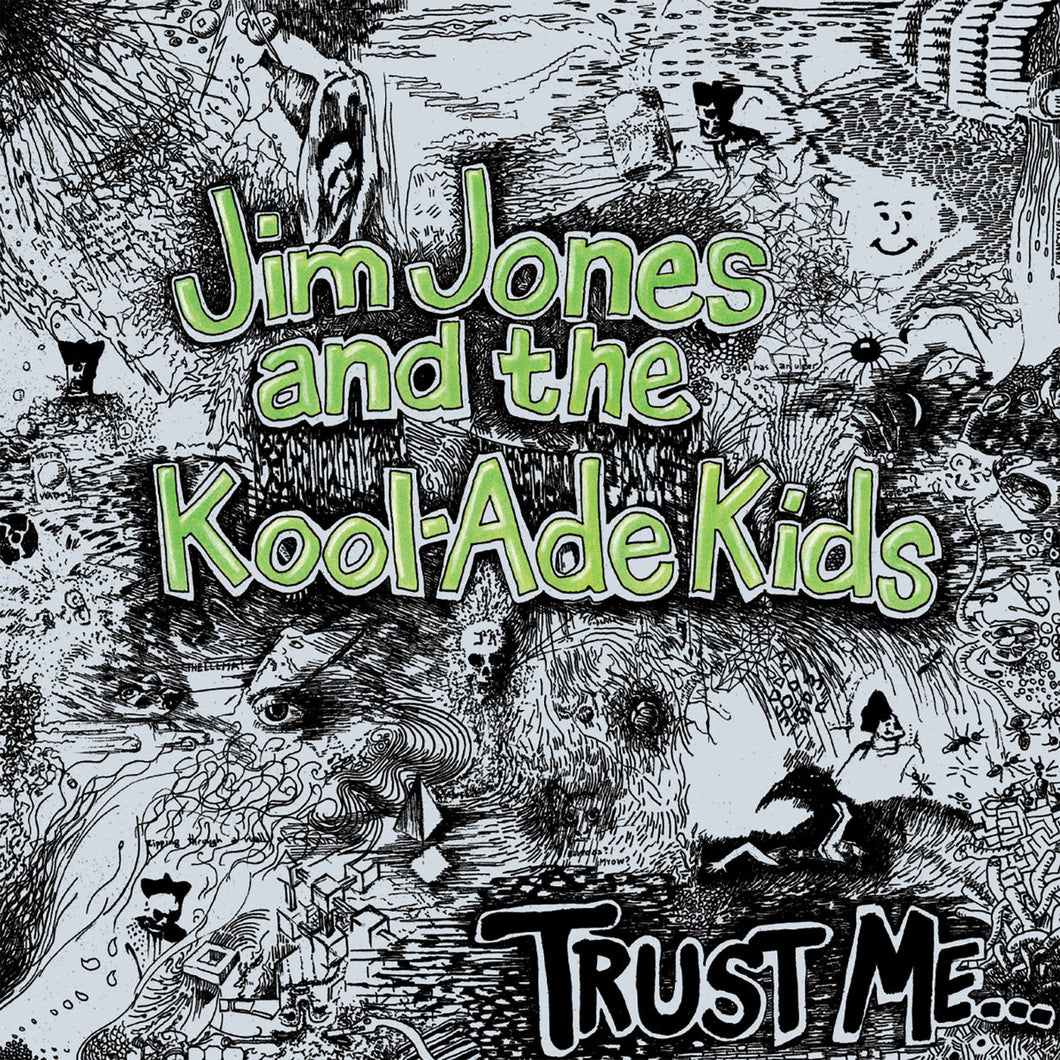 Jim Jones and the Kool-Ade Kids - Trust Me CD