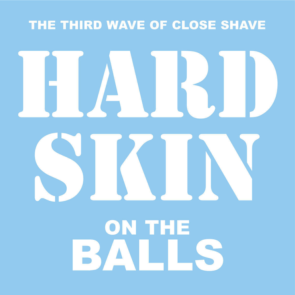 Hard Skin - On The Balls CD