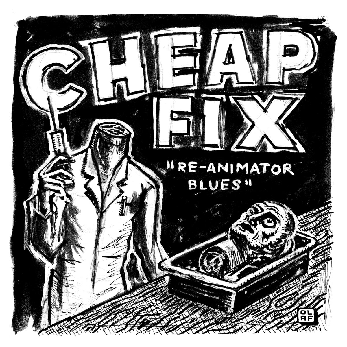 Cheap Fix - Re-animator Blues 7"