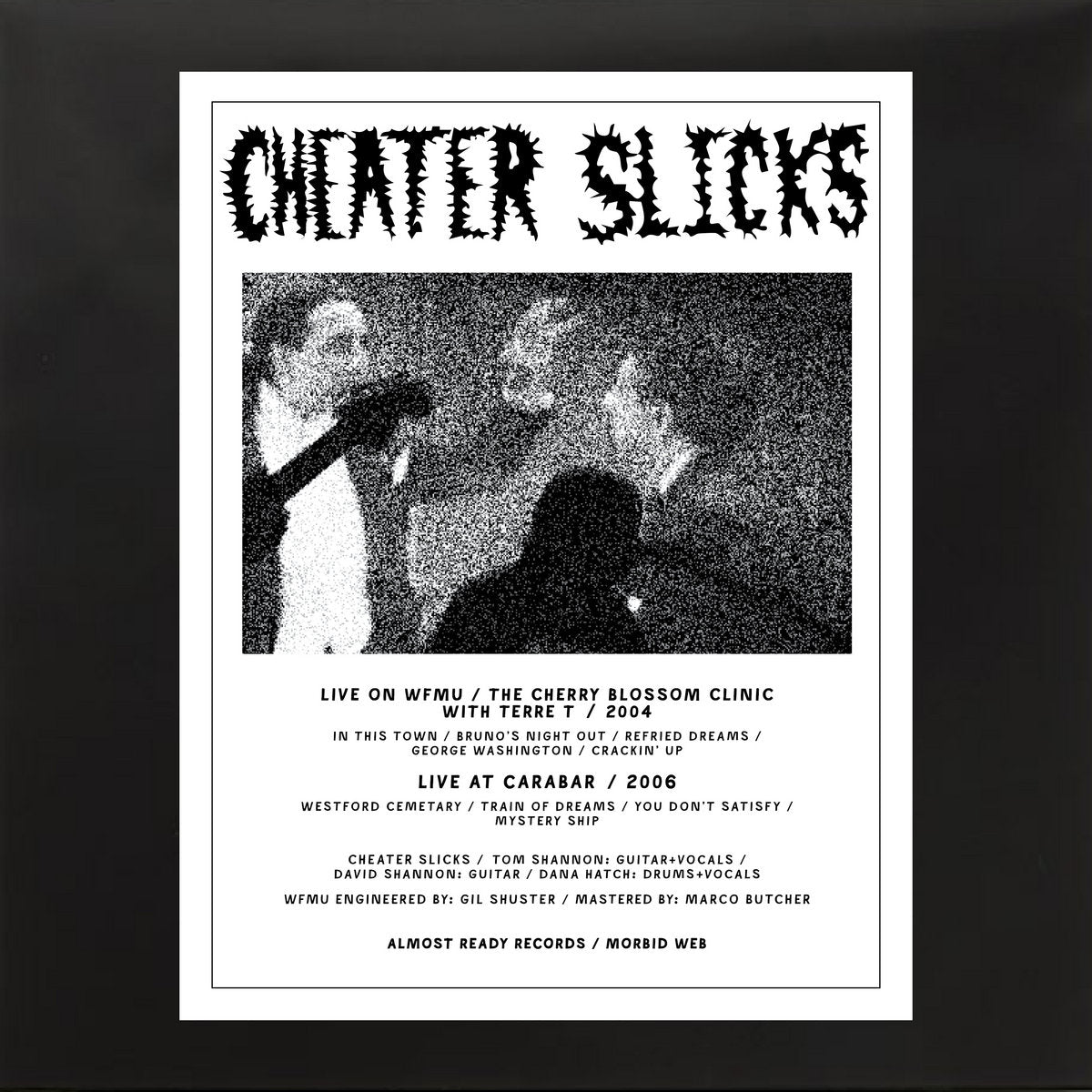 Cheater Slicks - Live On WFMU / At Carabar LP
