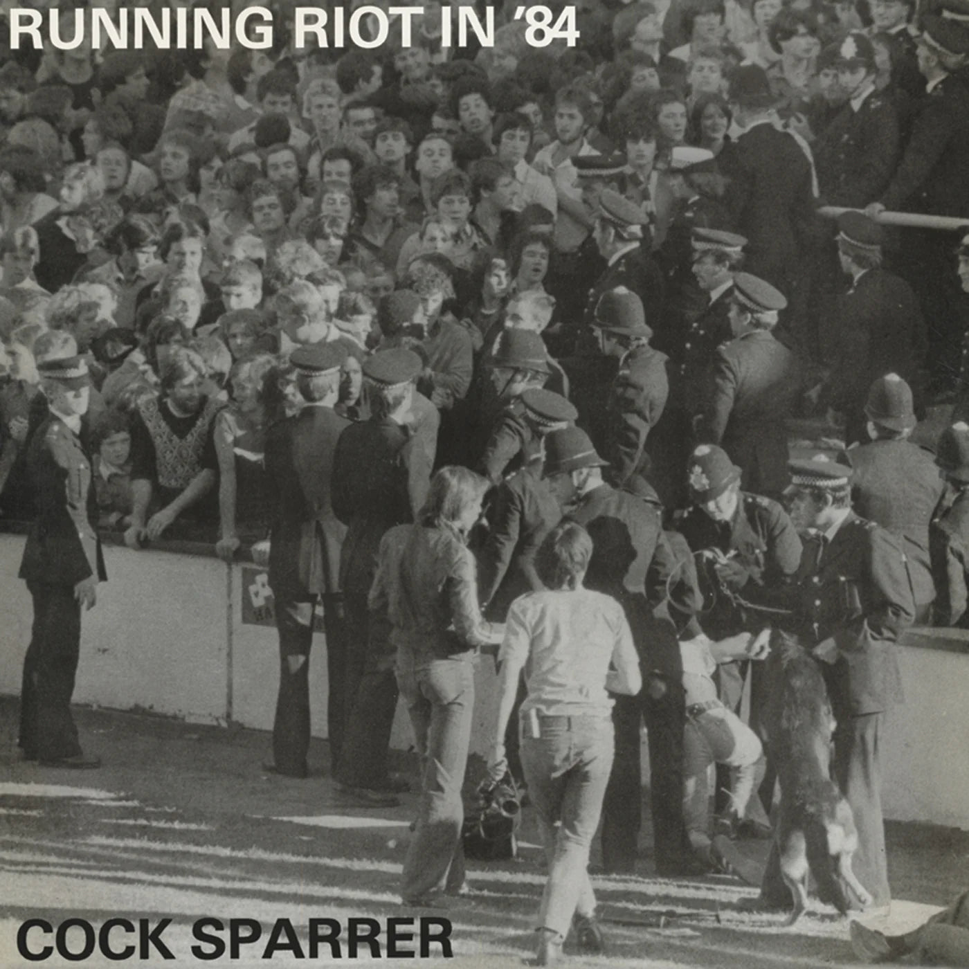 Cock Sparrer - Running Riot in '84 LP