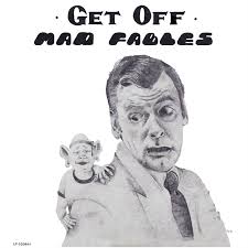 Mad Fables - Get Off LP