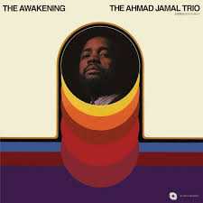 Ahmad Jamal Trio - The Awakening CD