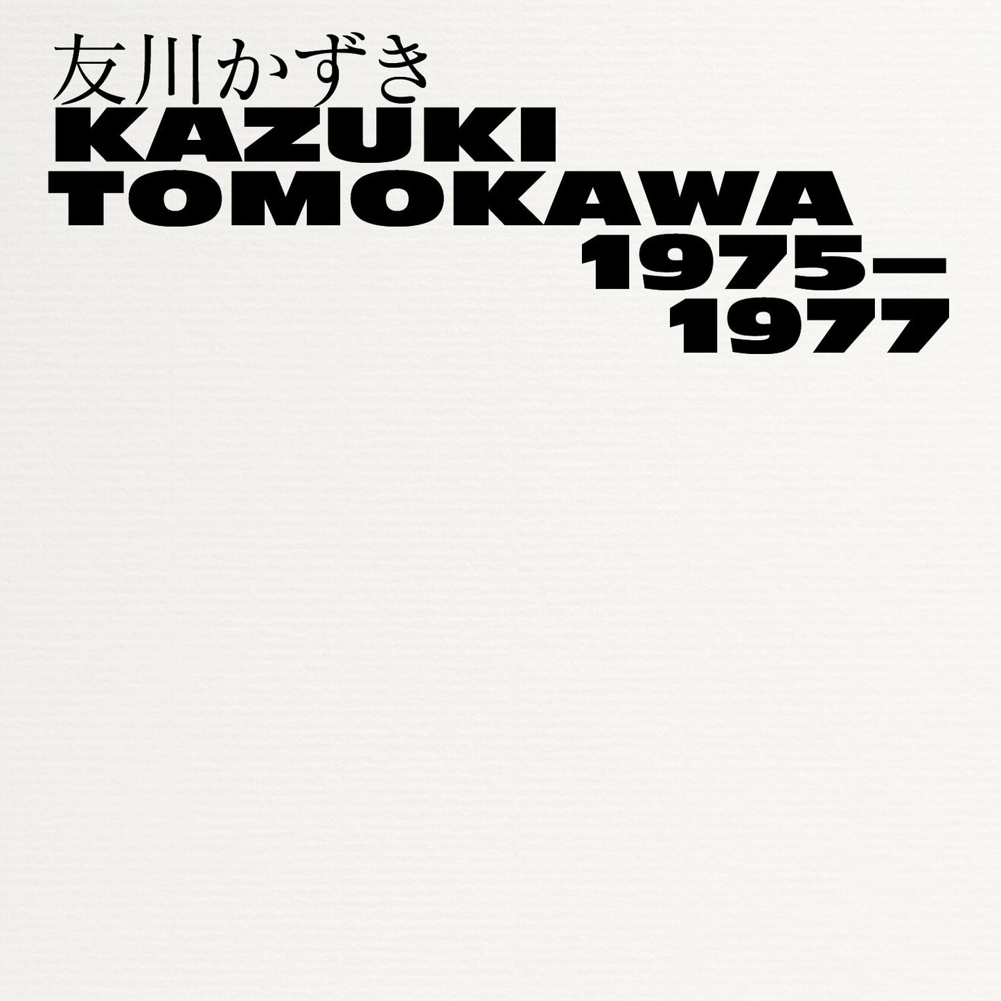 Kazuki Tomokawa - 1975-1977 3CD
