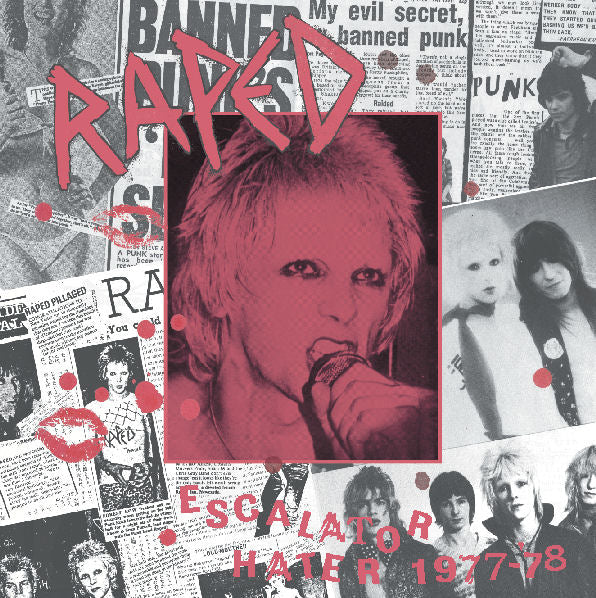 Raped - Escalator Hater 1977-1978 LP