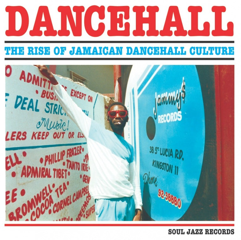 Various - Soul Jazz Records Presents: Dancehall The Rise Of Jamaican Dancehall Culture 2CD