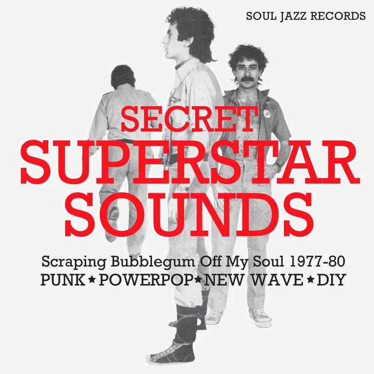 Various - Secret Superstar Sounds Scraping Bubblegum Off My Soul 1977-80 : Punk - Powerpop - New Wave - DIY CD