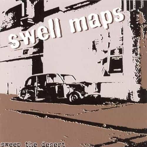 Swell Maps - Sweep The Desert LP