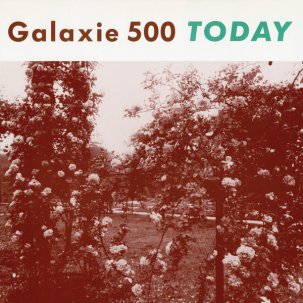 Galaxie 500 - Today 2CD