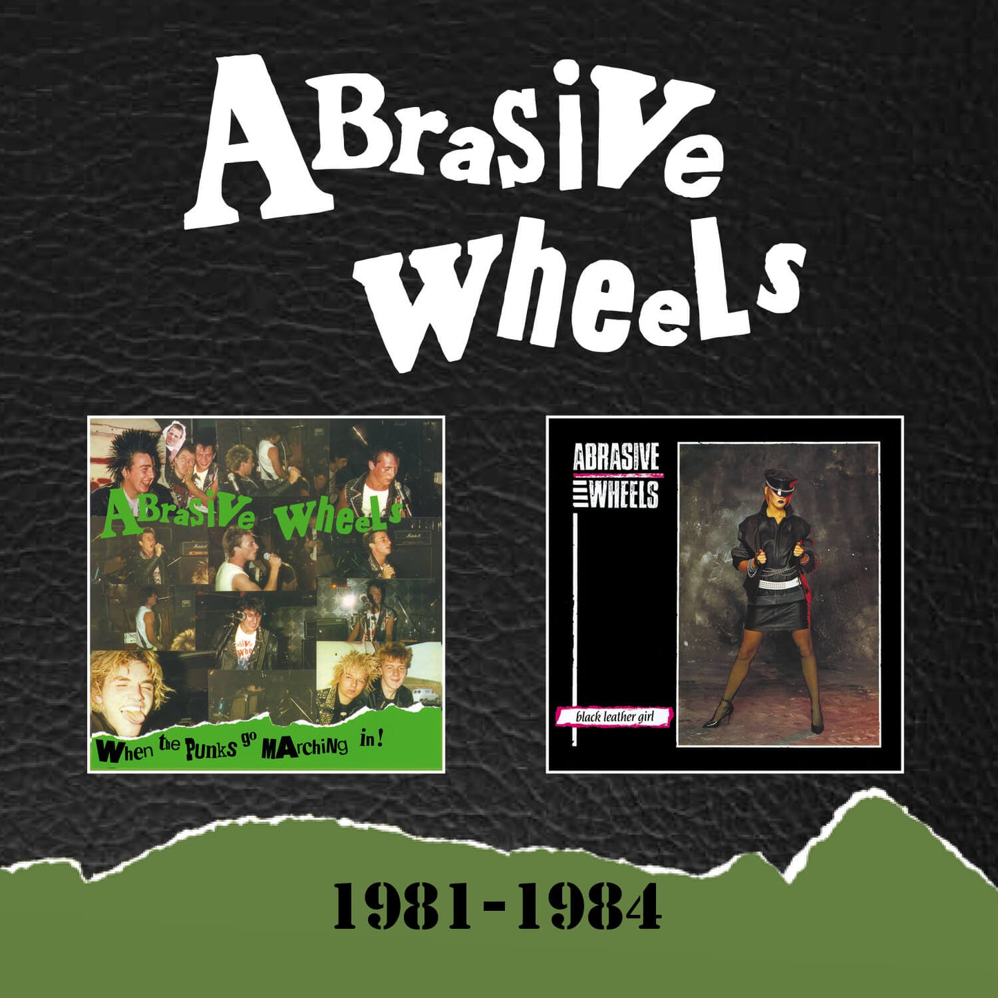 Abrasive Wheels - 1981 - 1984 2CD