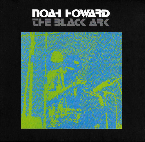 Noah Howard - The Black Ark CD