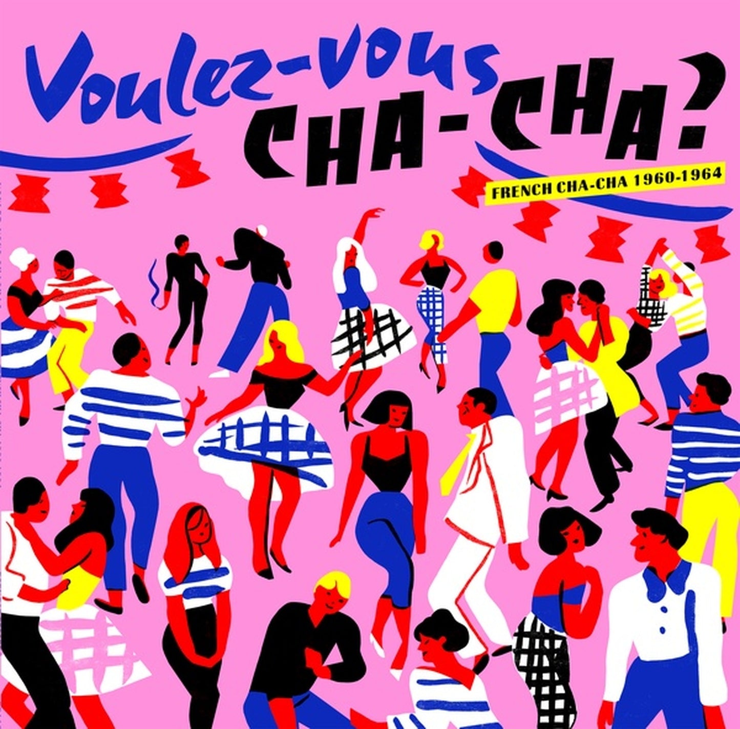 Various - Voulez-vous Cha-cha?: French Cha-cha 1960-1964 LP