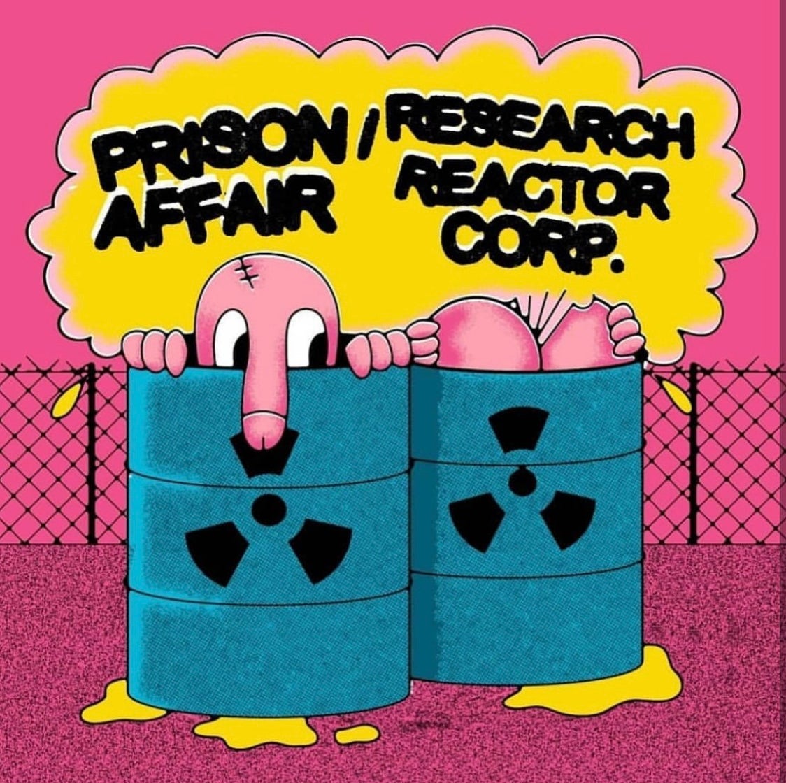 Research Reactor Corp / Prison Affair - Split 7"