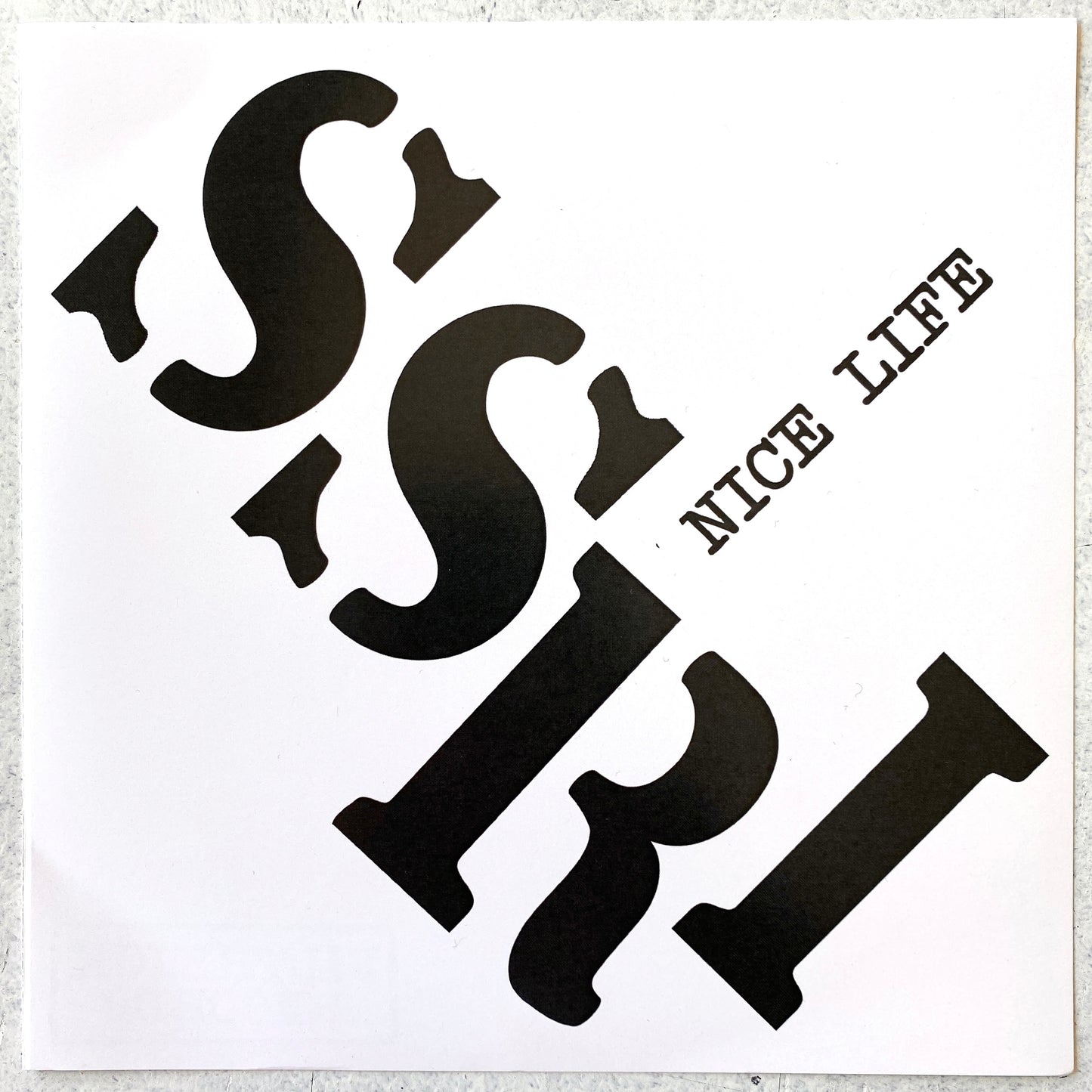 SSRi - Nice Life 7"