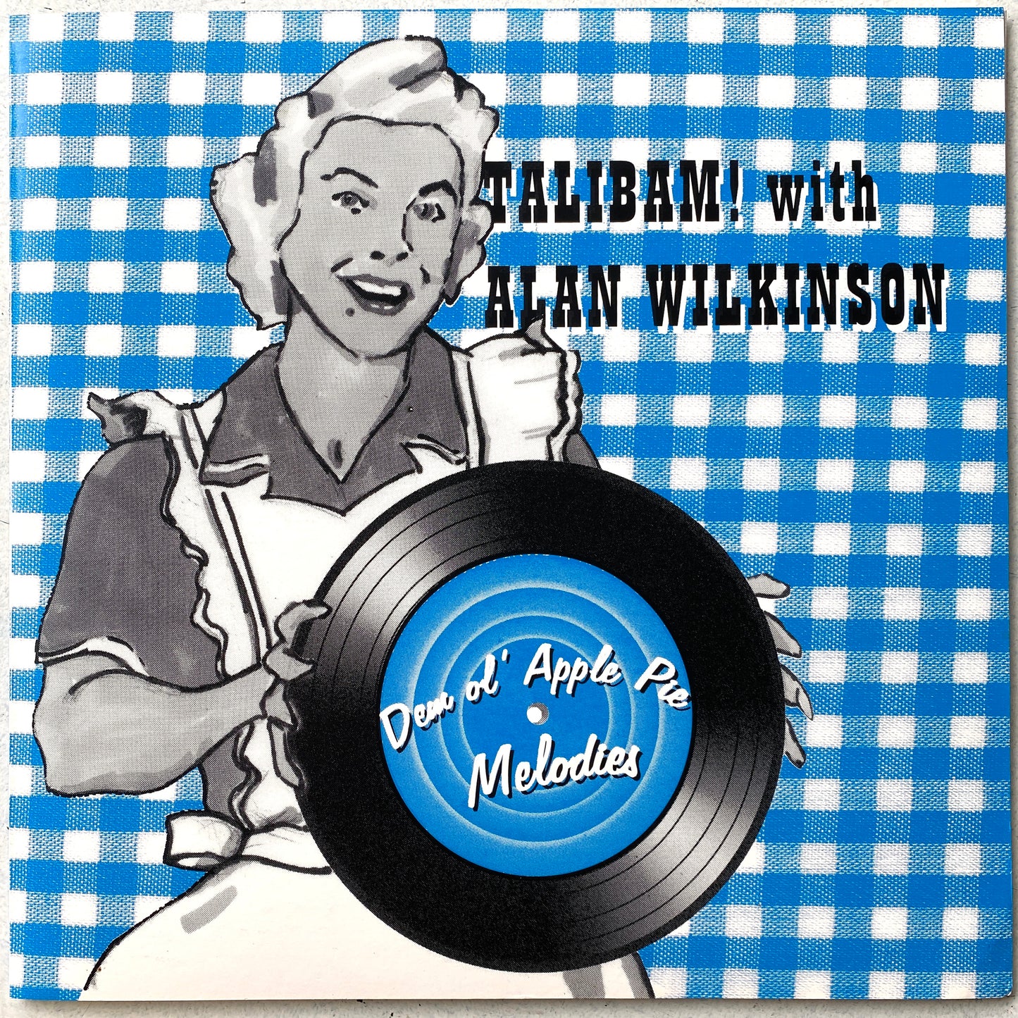 Talibam! With Alan Wilkinson - Dem Ol' Apple Pie Melodies LP