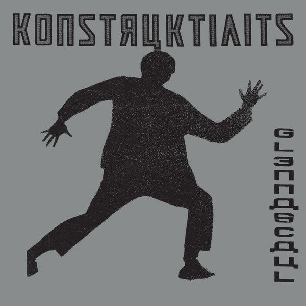 Konstruktivists - Glennascaul 2LP