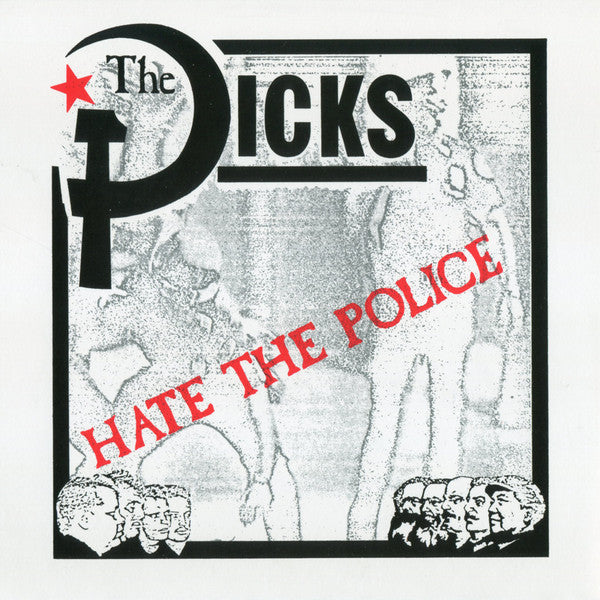 Dicks - Hate The Police 7"