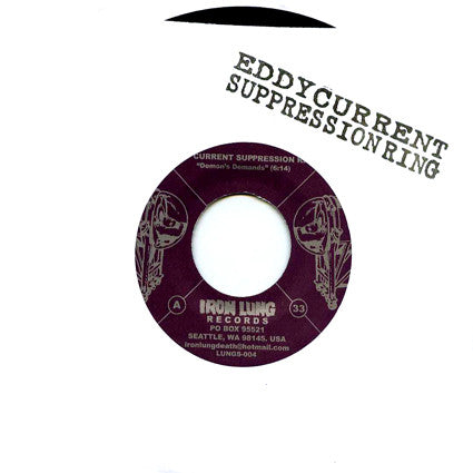 Eddy Current Suppression Ring - Demon Demands 7"