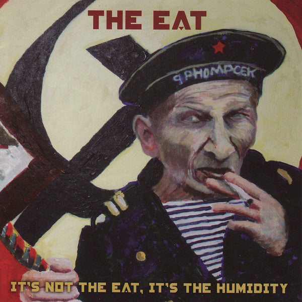 The Eat - It’s Not The Eat, It’s The Humidity 2LP