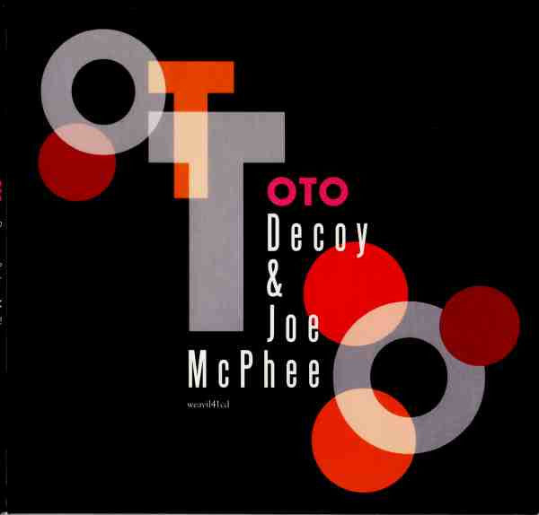 Decoy & Joe McPhee - OTO CD