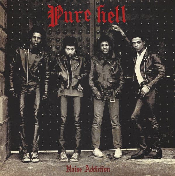 Pure Hell - Noise Addiction LP