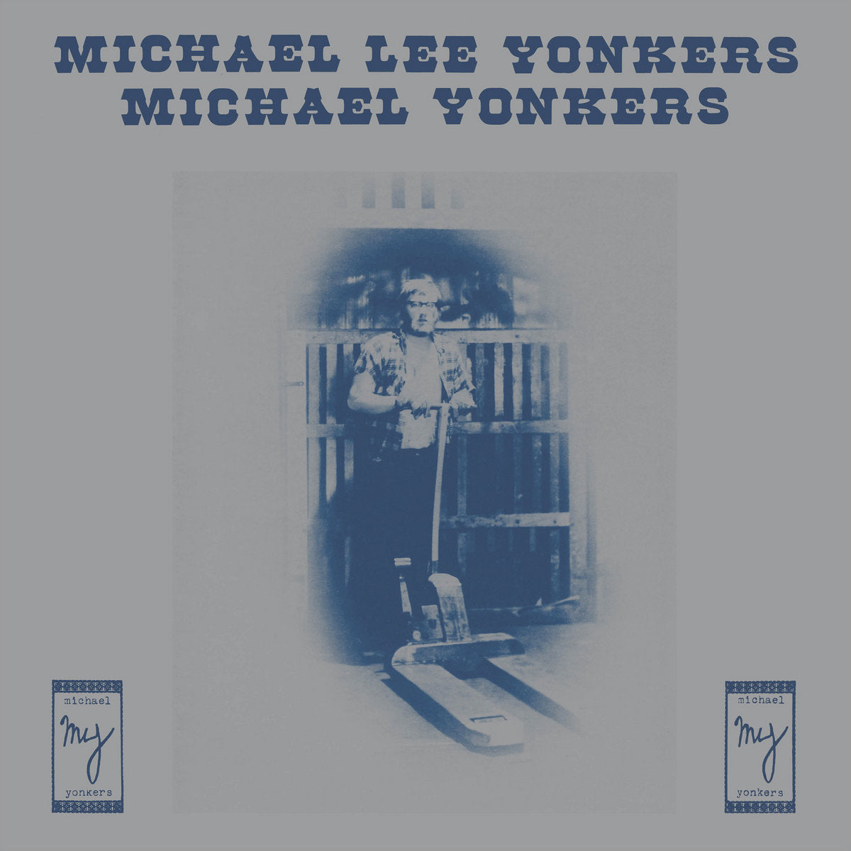 Michael Yonkers - Michael Lee Yonkers LP