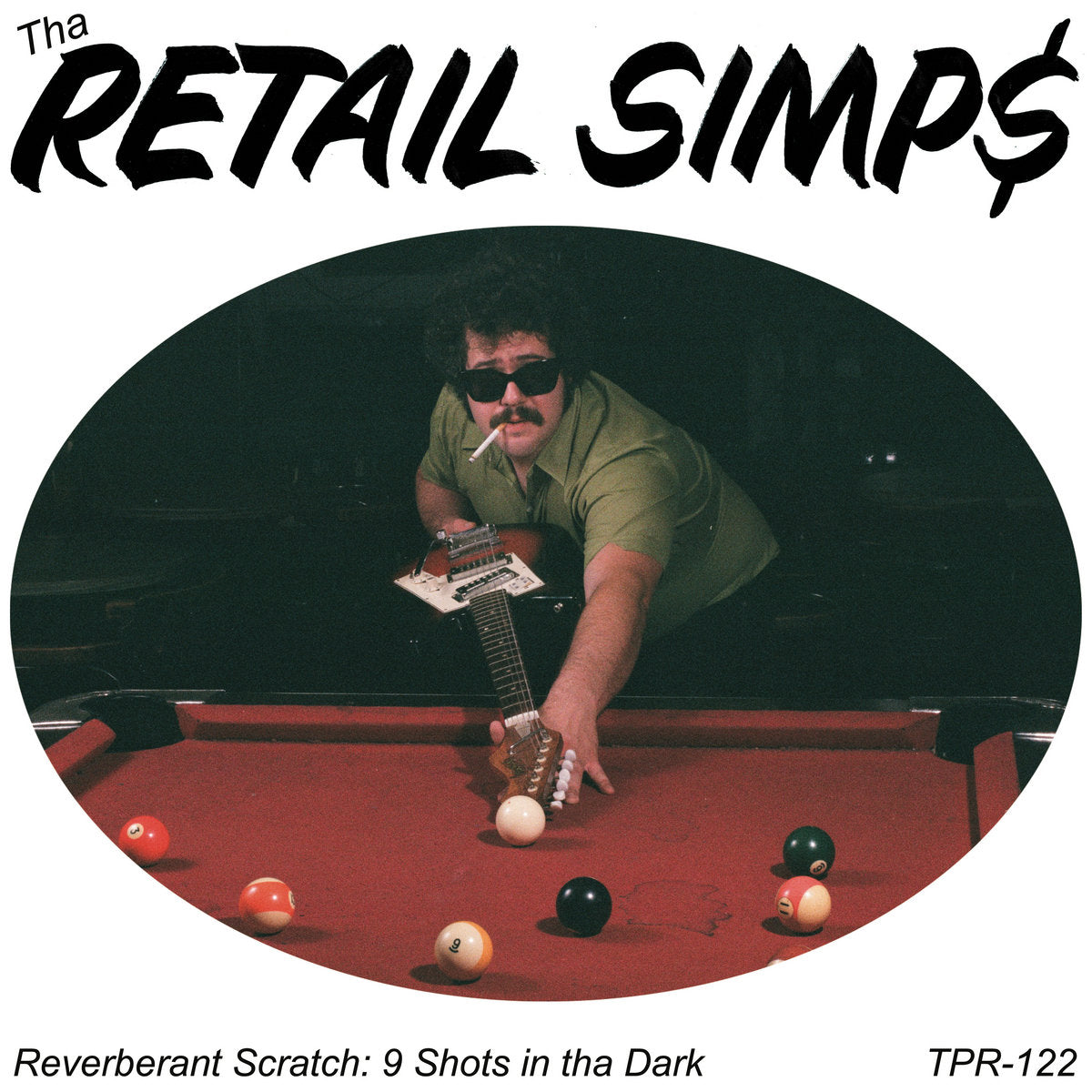 Tha Retail Simps - Reverberant Scratch: 9 Shots In The Dark LP