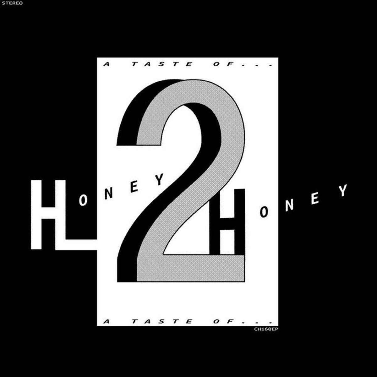 Honey 2 Honey - A Taste Of 12"