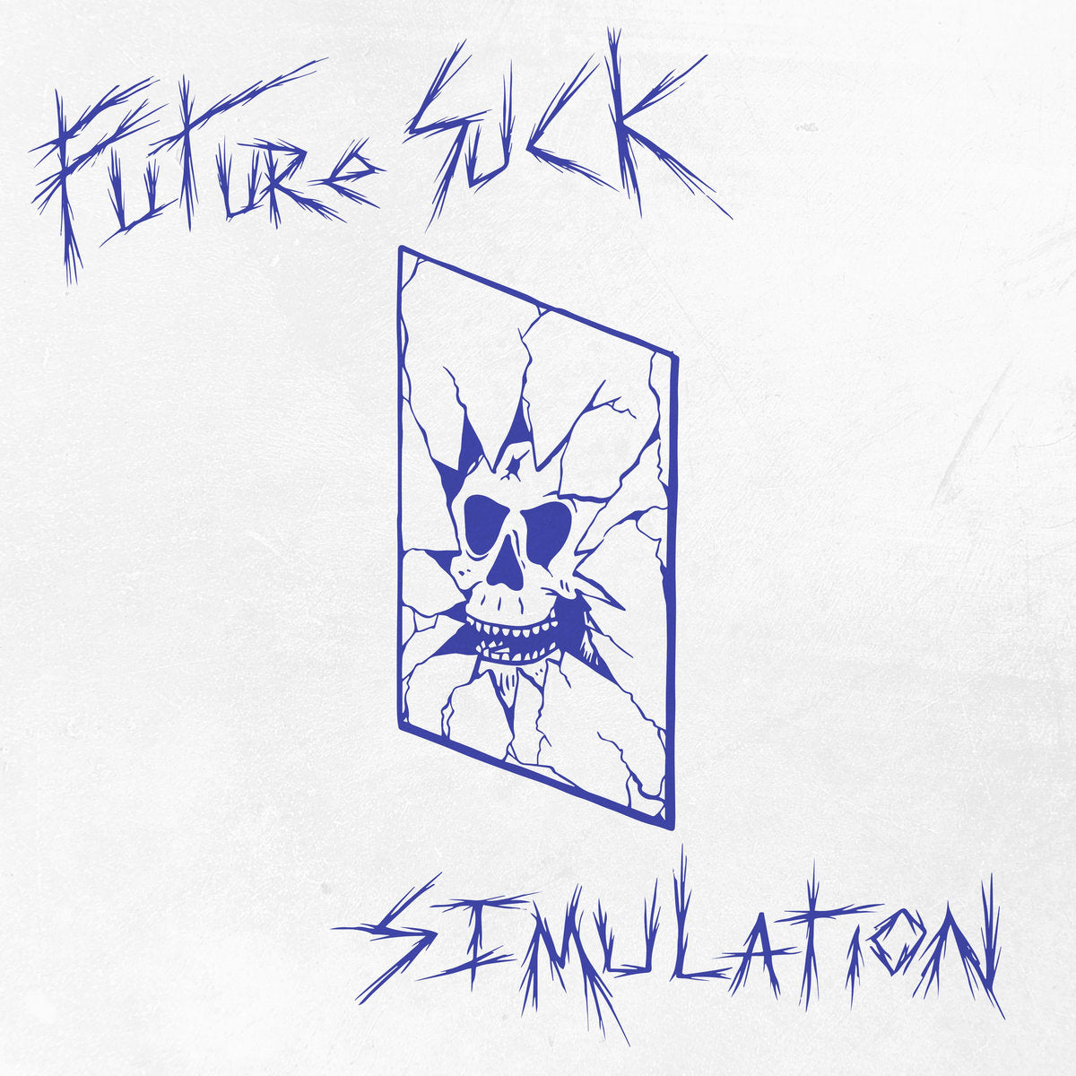 Future Suck - Simulation LP