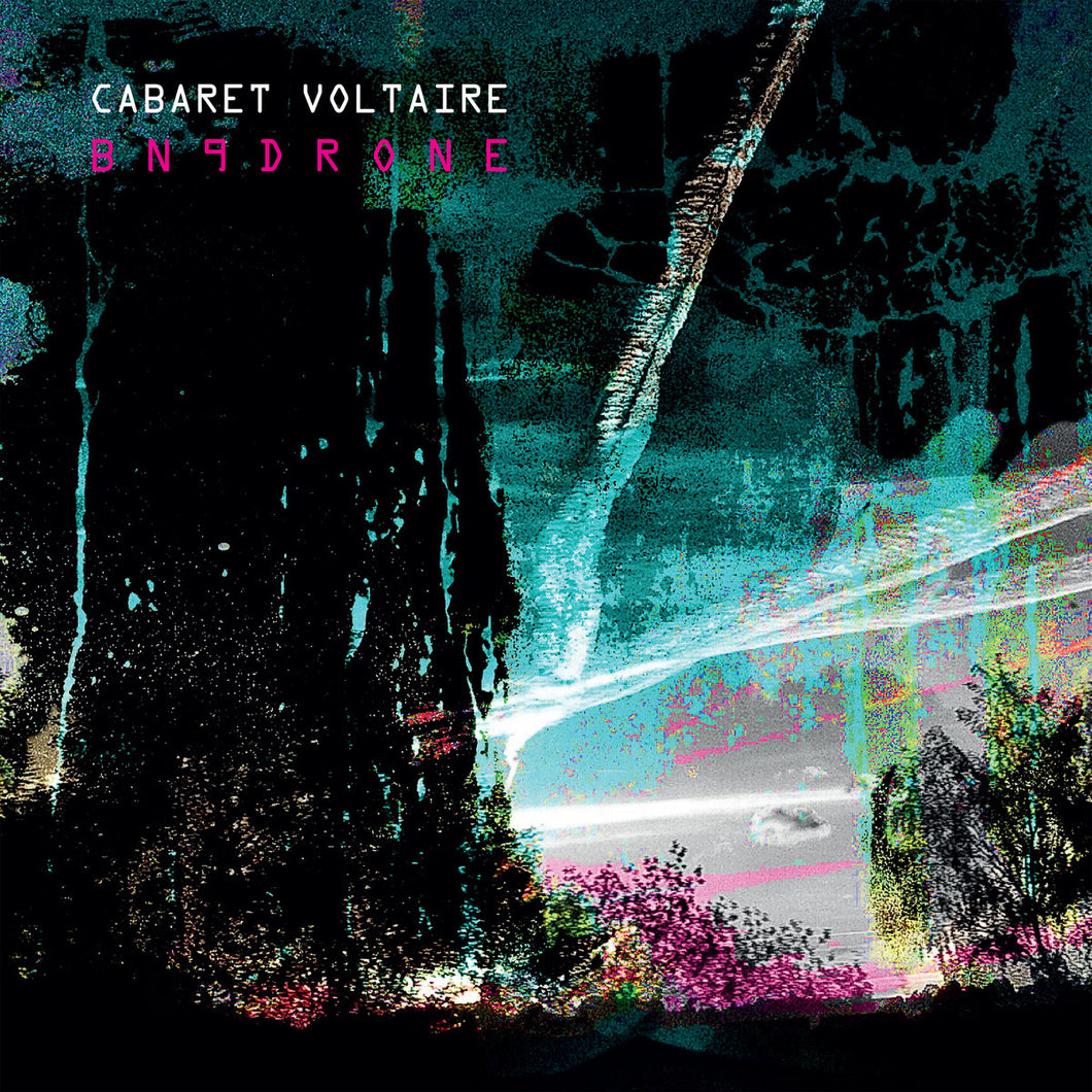 Cabaret Voltaire - BN9Drone LP