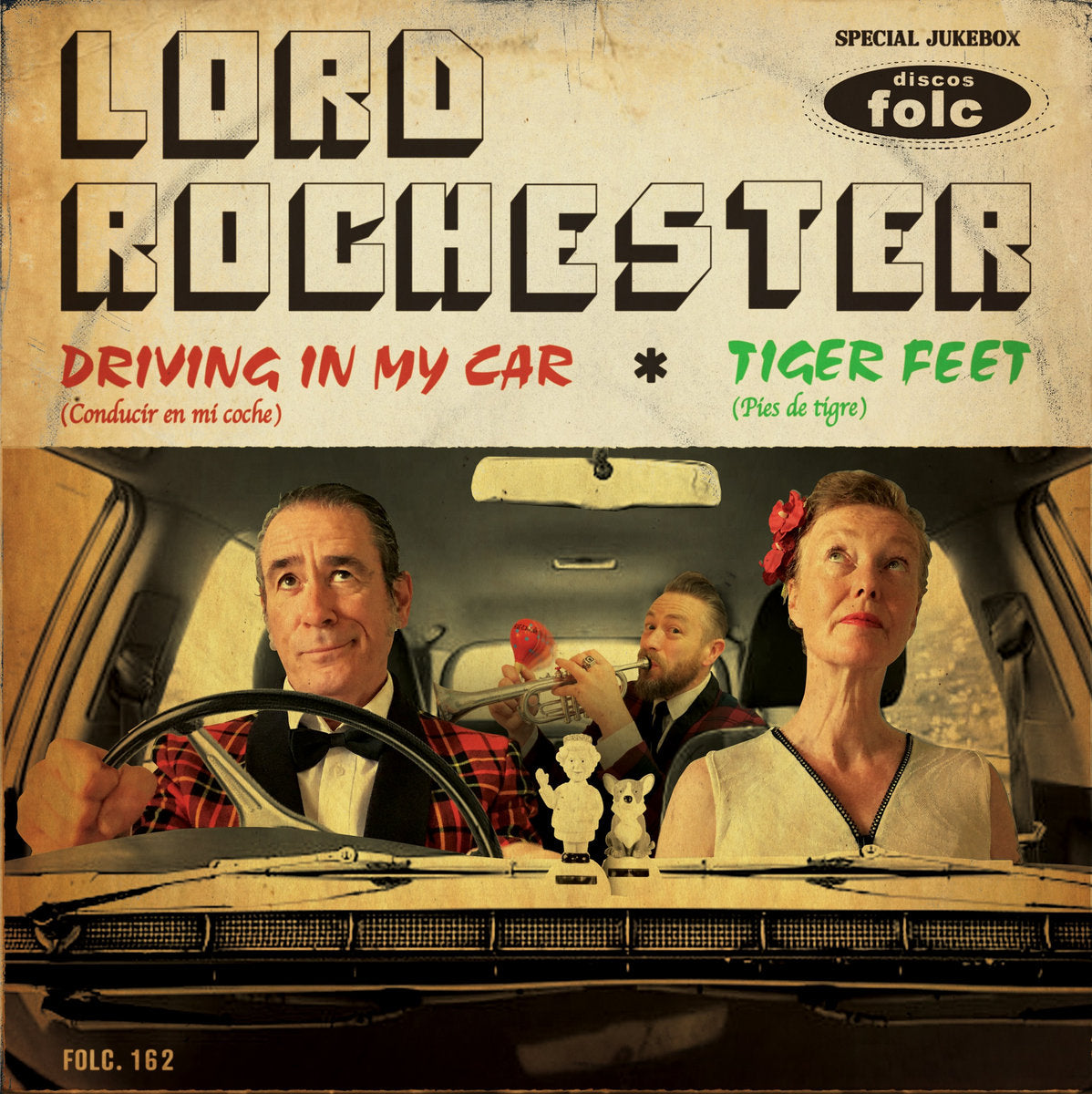 Lord Rochester - Driving in my car / Tiger feet 7"