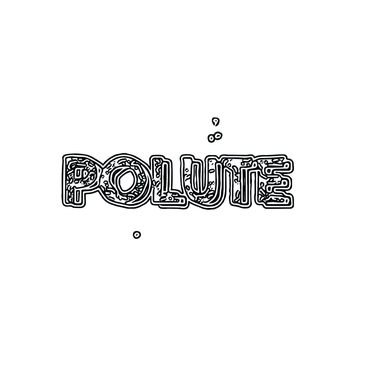 Polute- Polute 7"