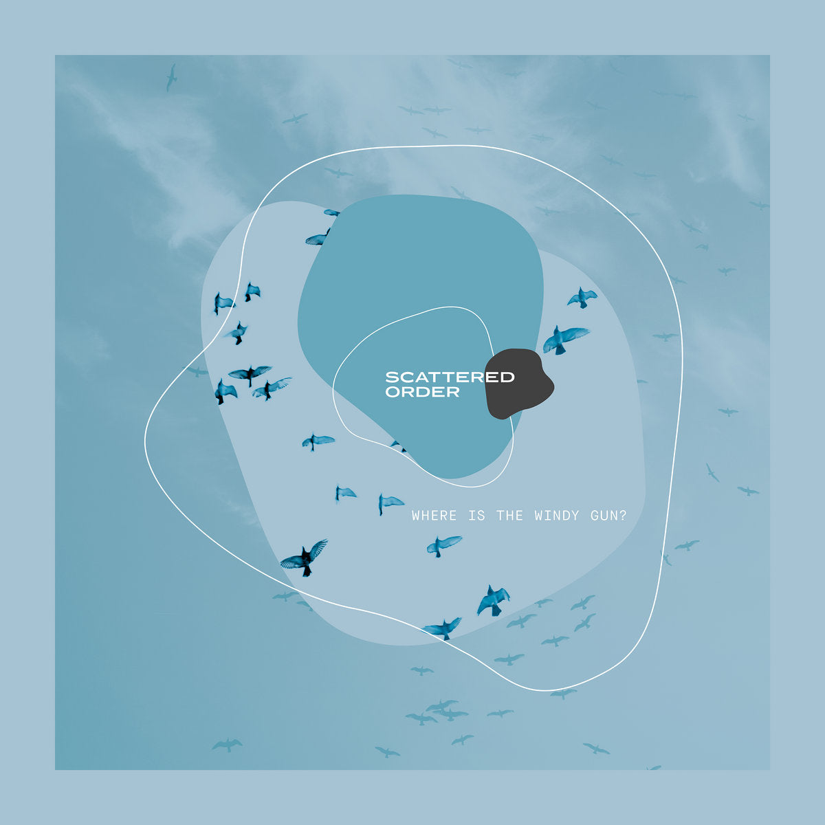 Scattered Order - Where Is The Windy Gun? LP