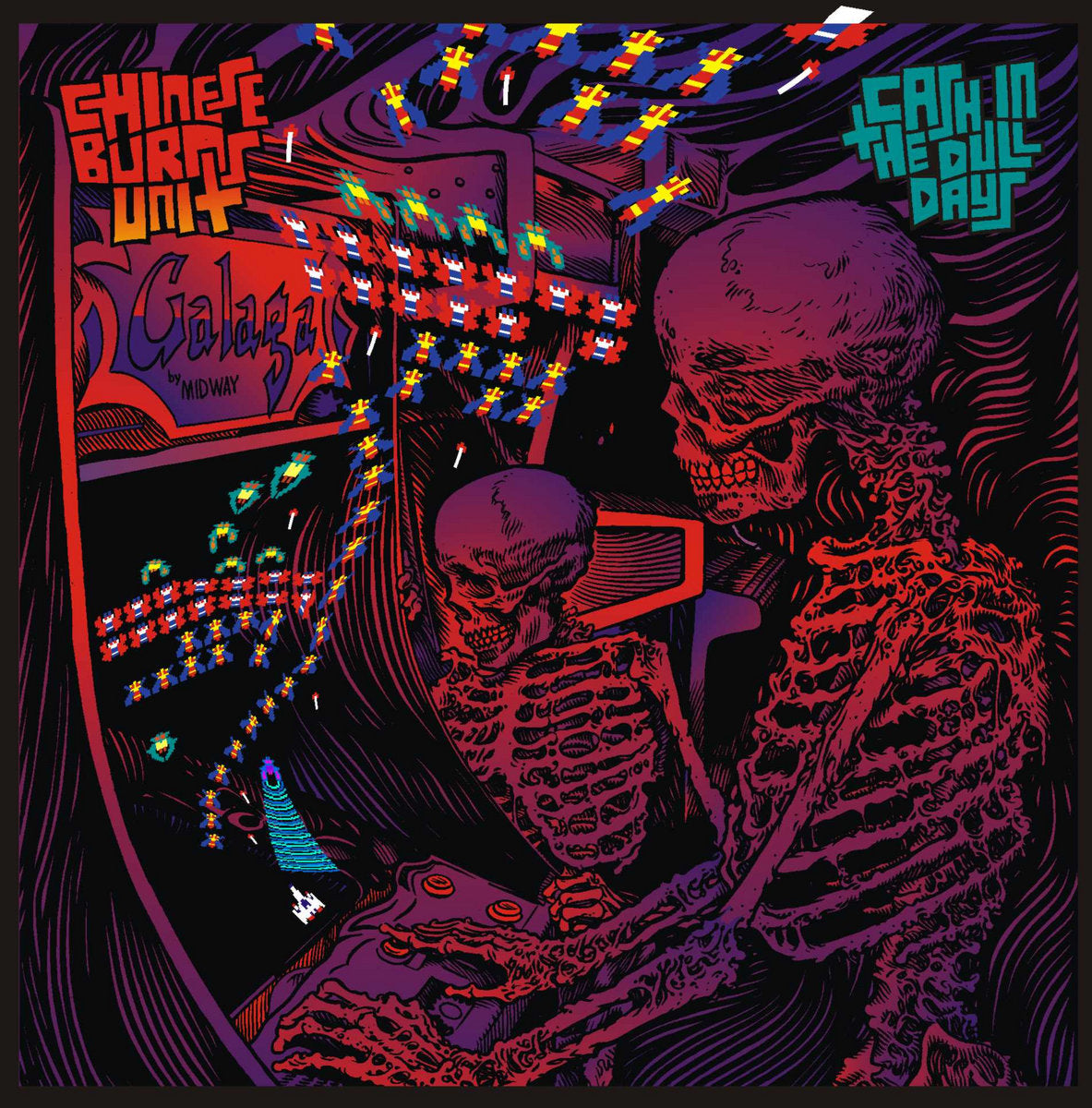 Chinese Burns Unit - Cash In The Dull Days LP