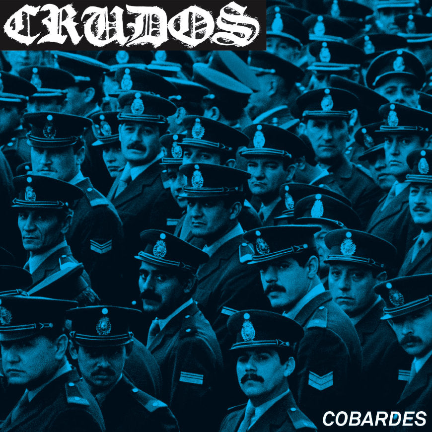 Los Crudos - Cobardes 7"
