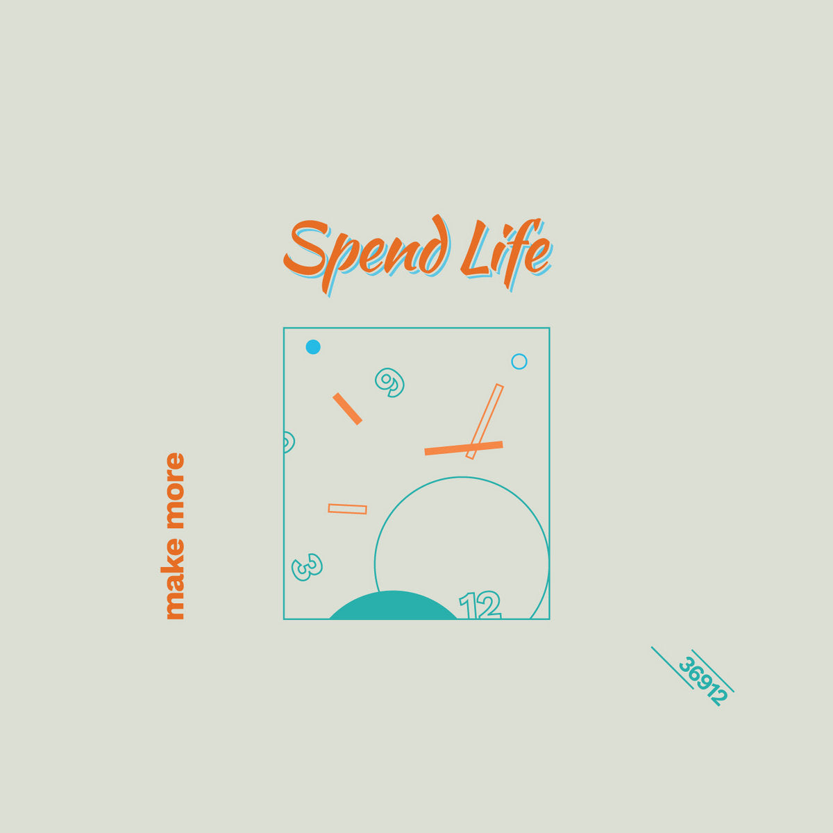 Make More - Spend Life LP