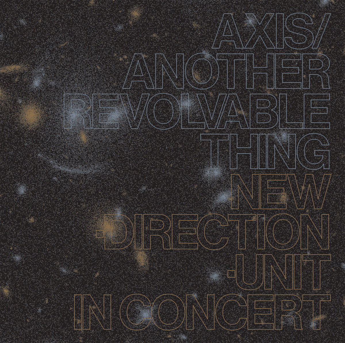 Masayuki Takayanagi New Direction Unit - Axis/Another Revolvable Thing 2CD