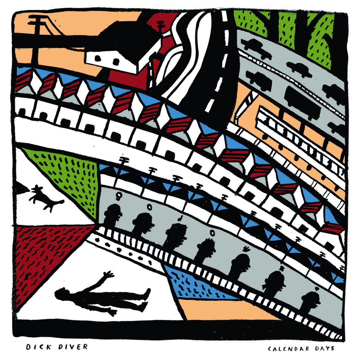 Dick Diver - Calendar Days LP