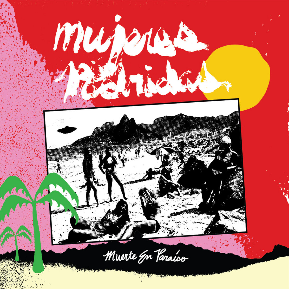 Mujeres Podridas - Muerte en Paraíso LP