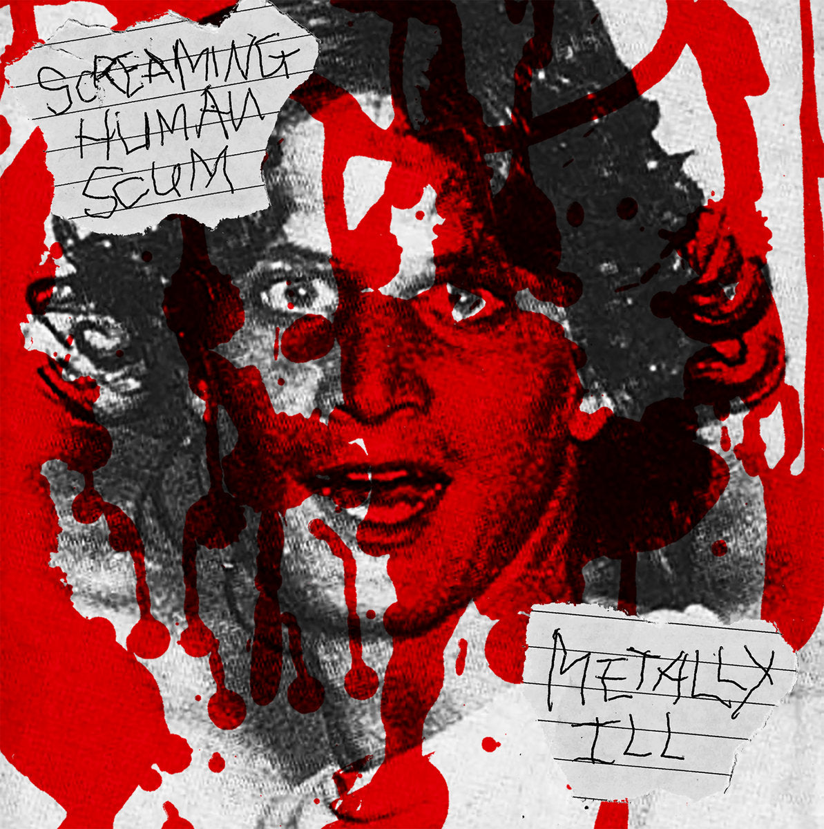 Screaming Human Scum - Metally Ill 7"