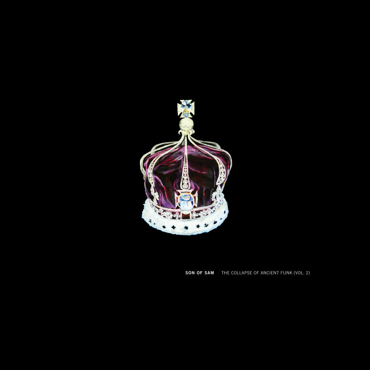 Son Of Sam The Collapse Of Ancient Funk (Vol. 2) LP