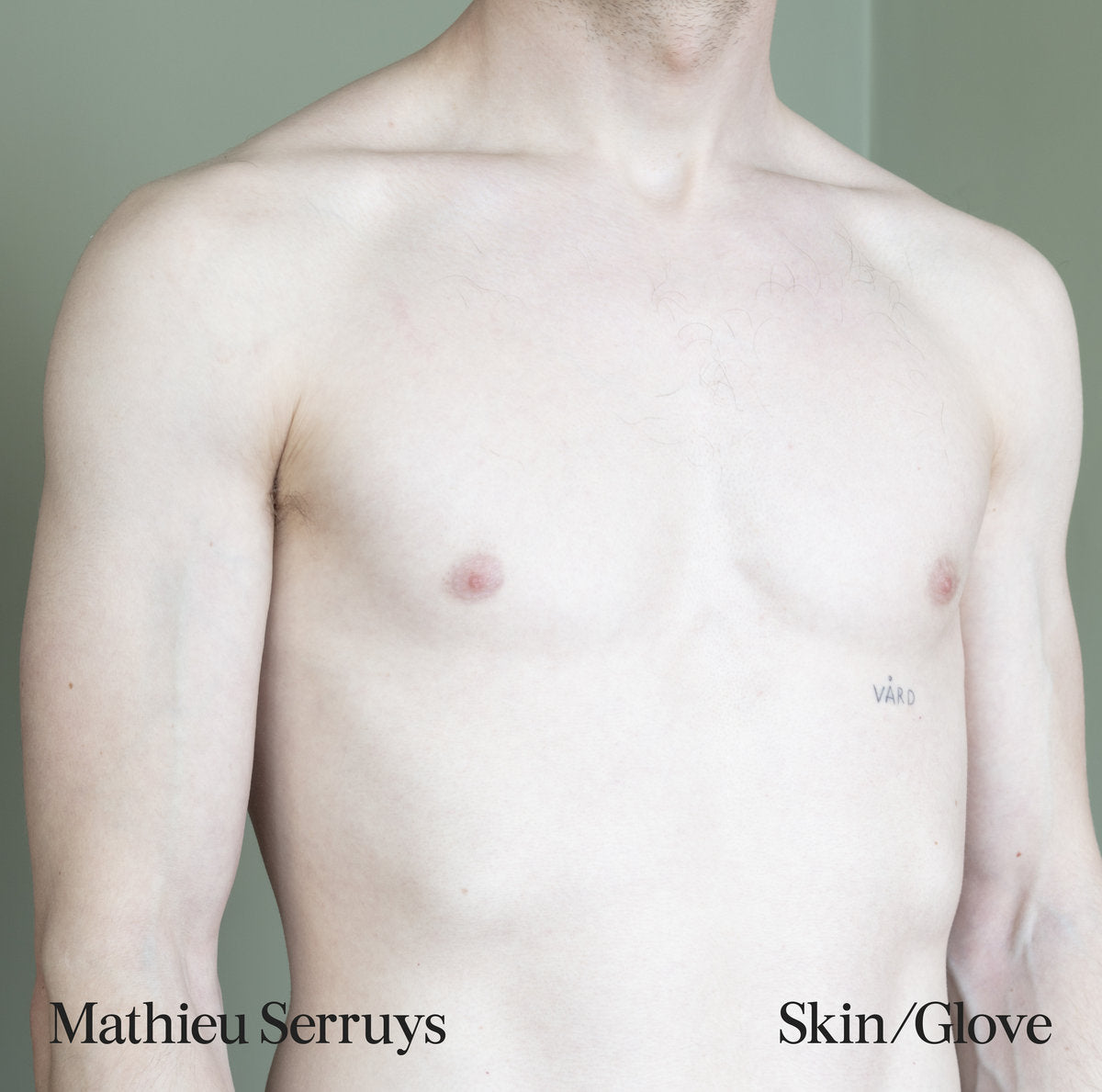 Mathieu Serruys - Skin/Glove LP