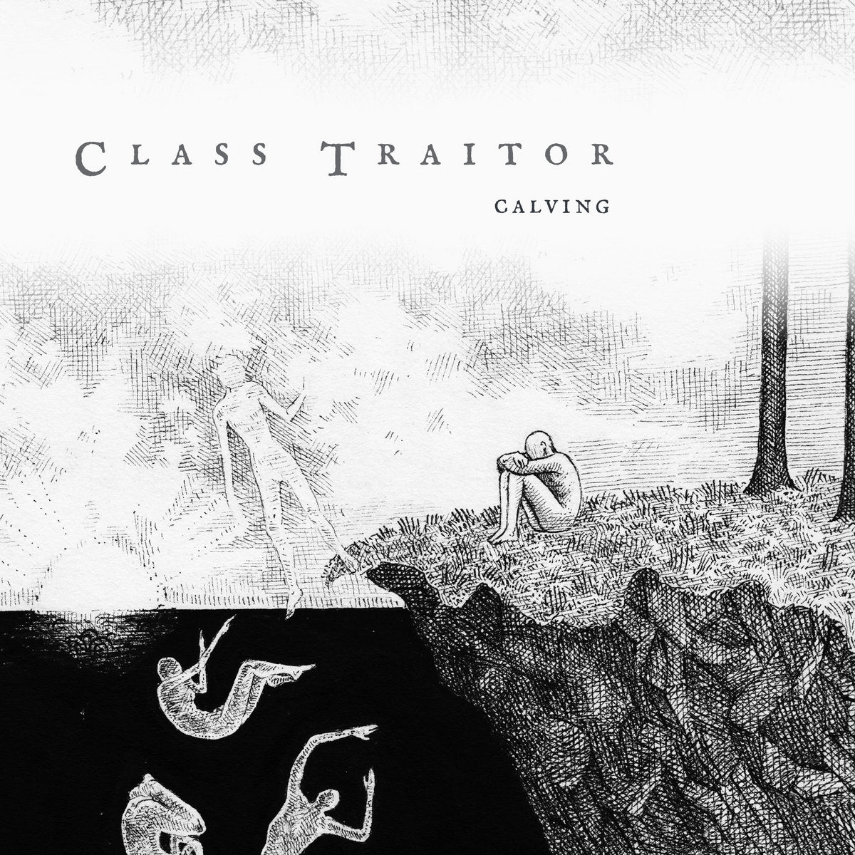 Class Traitor - Calving LP