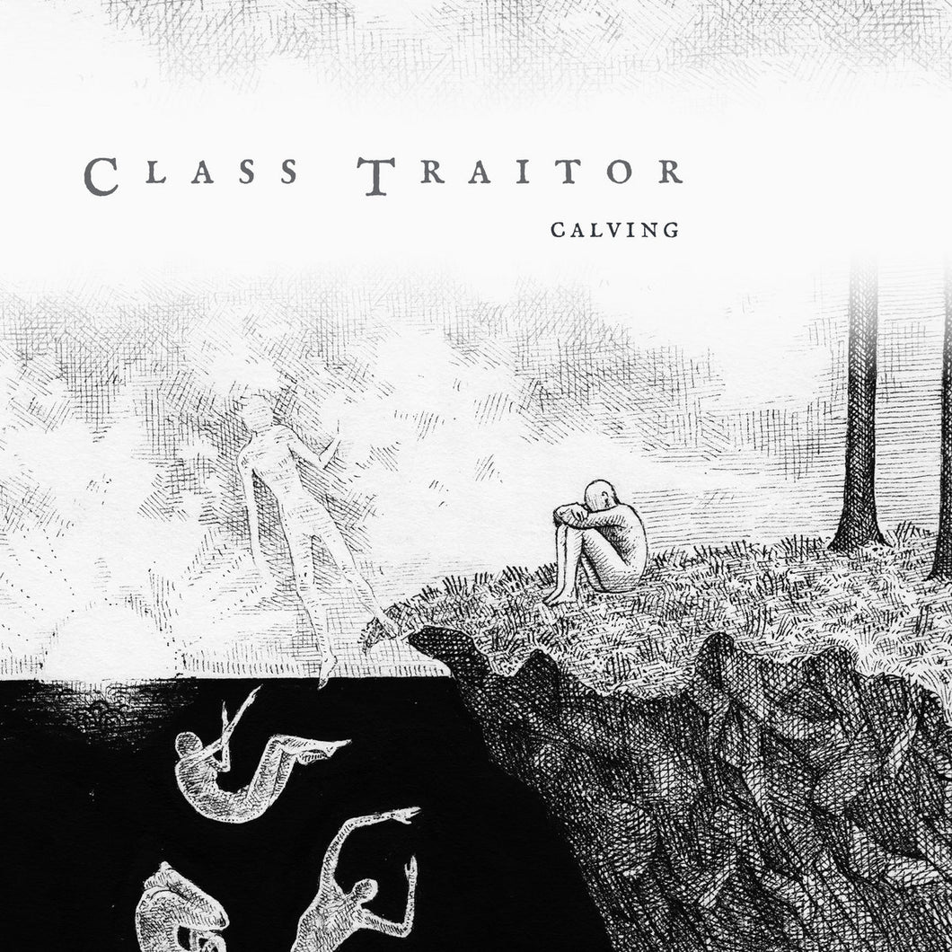 Class Traitor - Calving LP