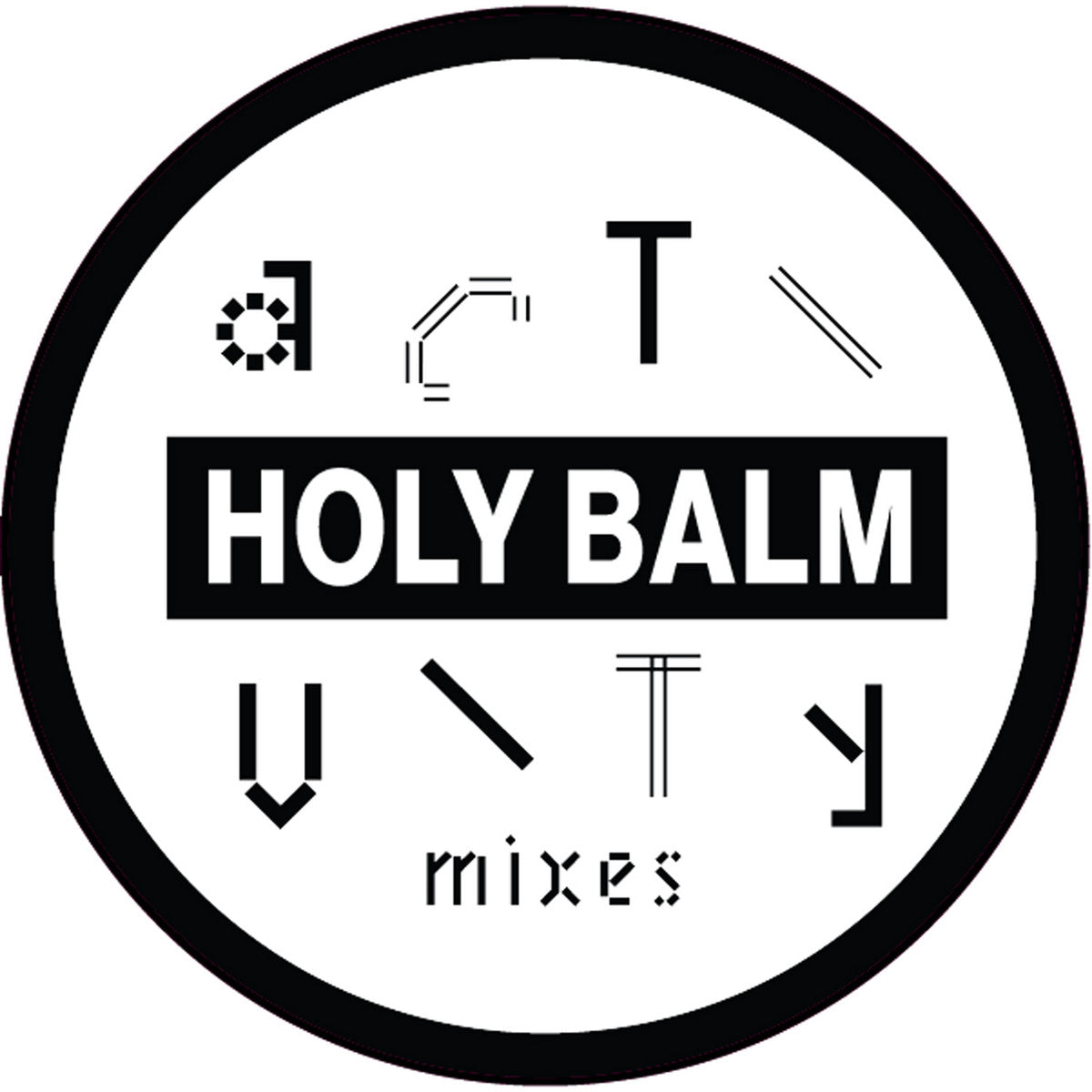 Holy Balm - Activity Mixes 12"
