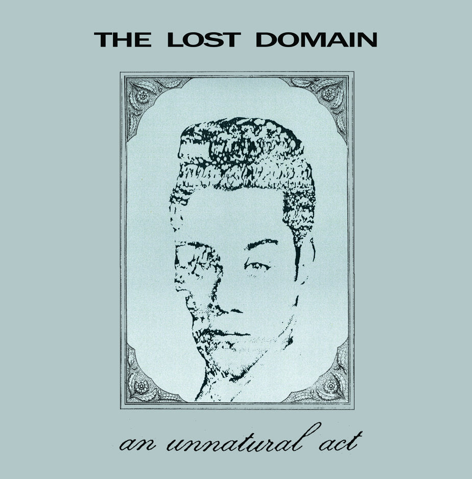 The Lost Domain - An Unnatural Act LP