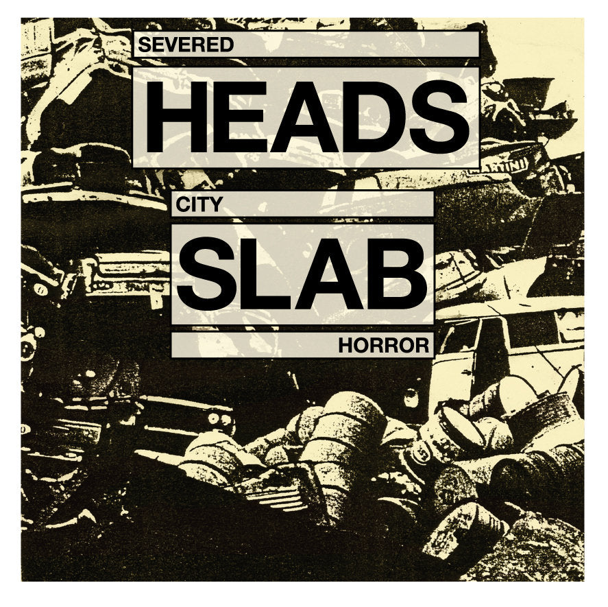 Severed Heads - City Slab Horror LP