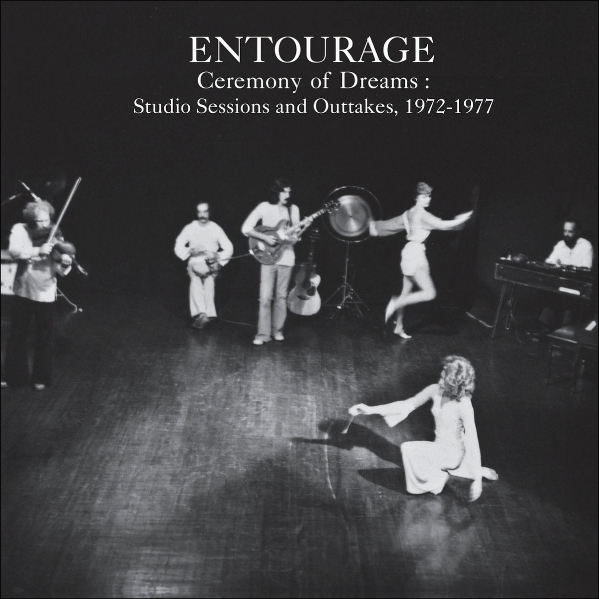 Entourage - Ceremony of Dreams: Studio Sessions and Outtakes 1972–1977 LP