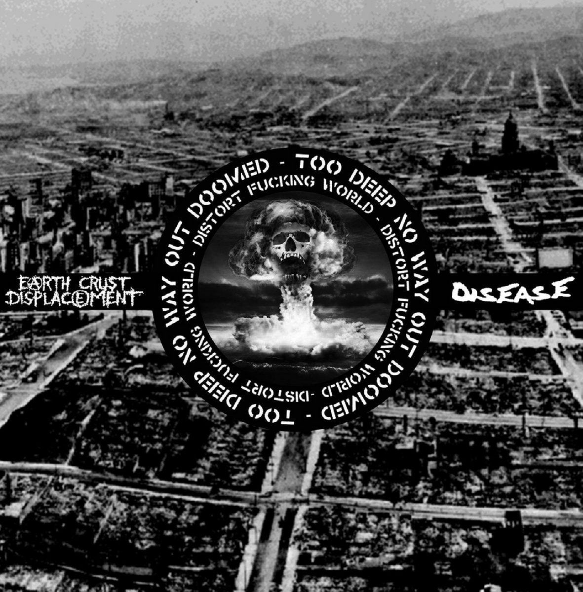 Earth Crust Displacement / Disease - Split LP
